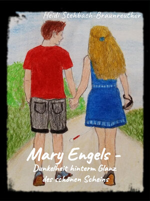 cover image of Mary Engels--Dunkelheit hinterm Glanz des schönen Scheins